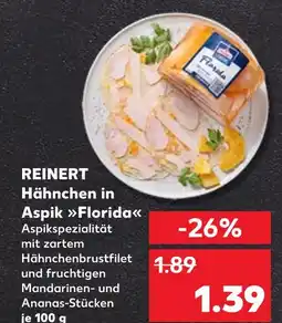 Kaufland Reinert hähnchen in aspik florida Angebot