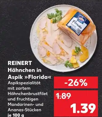 Kaufland Reinert hähnchen in aspik florida Angebot