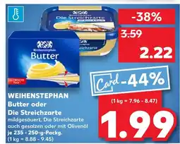 Kaufland Weihenstephan butter oder die streichzarte Angebot