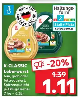 Kaufland K-classic feine leberwurst Angebot