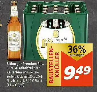 Marktkauf Bitburger Premium Pils, 0.0% Alkoholfrei Oder Kellerbier Angebot