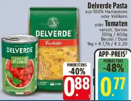 Edeka Delverde Pasta oder Tomaten Angebot