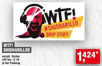 Handelshof WTF! Shisharillos Angebot