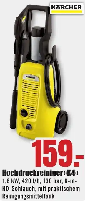 B1 Discount Baumarkt KÄRCHER Hochdruckreiniger K4 Angebot