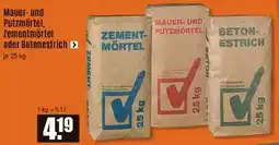 V Baumarkt Mauer- und Putzmörtel, Zementmörtel oder Betonestrich Angebot