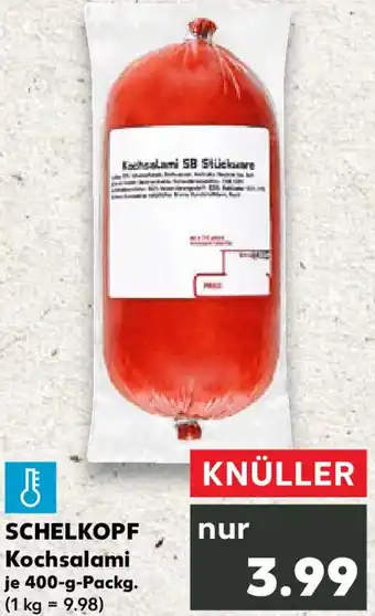 Kaufland SCHELKOPF Kochsalami Angebot