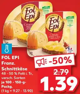 Kaufland FOL EPI Franz. Schnittkäse Angebot