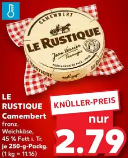 Kaufland LE RUSTIQUE Camembert Angebot