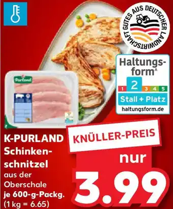 Kaufland K-PURLAND Schinkenschnitzel Angebot