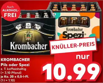 Kaufland KROMBACHER Pils oder Spezi Angebot