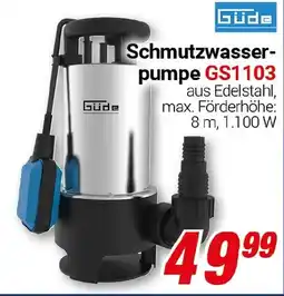 CENTERSHOP Güde Schmutzwasser- pumpe GS1103 Angebot