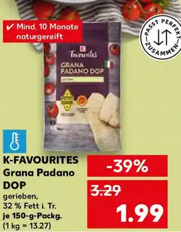 Kaufland K-FAVOURITES Grana Padano DOP Angebot
