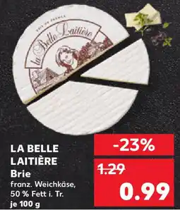 Kaufland LA BELLE LAITIÈRE Brie Angebot