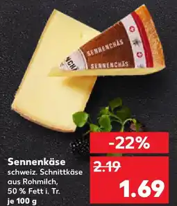 Kaufland Sennenkäse Angebot