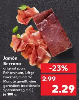 Kaufland Jamón Serrano Angebot