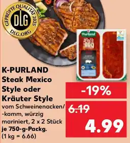 Kaufland K-PURLAND Steak Mexico Style oder Kräuter Style Angebot