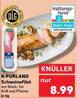 Kaufland K-PURLAND Schweinefilet Angebot