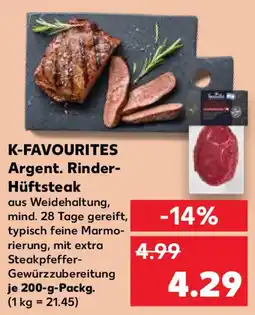 Kaufland K-FAVOURITES Argent. Rinder- Hüftsteak Angebot