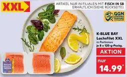 Kaufland K-BLUE BAY Lachsfilet XXL Angebot