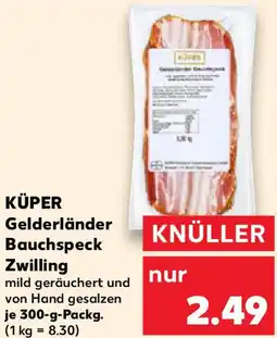 Kaufland KÜPER Gelderländer Bauchspeck Zwilling Angebot