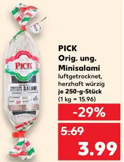 Kaufland PICK Orig. ung. Minisalami Angebot