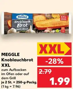 Kaufland MEGGLE Knoblauchbrot XXL Angebot