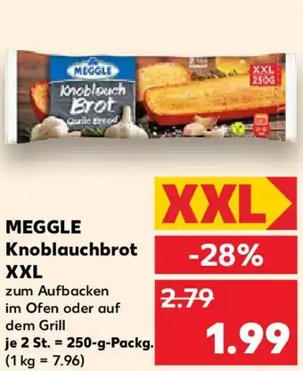 Kaufland MEGGLE Knoblauchbrot XXL Angebot