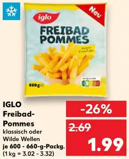 Kaufland IGLO Freibad- Pommes Angebot