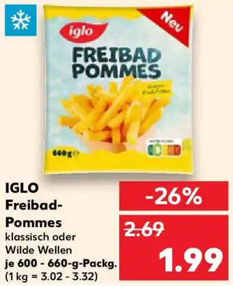 Kaufland IGLO Freibad- Pommes Angebot