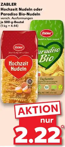 Kaufland ZABLER Hochzeit Nudeln oder Paradiso Bio-Nudeln Angebot