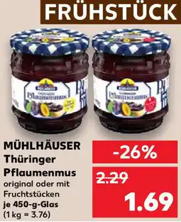Kaufland MÜHLHÄUSER Thüringer Pflaumenmus Angebot