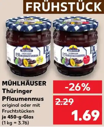 Kaufland MÜHLHÄUSER Thüringer Pflaumenmus Angebot