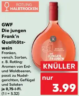 Kaufland GWF Die jungen Frank'n Qualitäts- wein Angebot