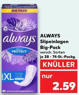 Kaufland ALWAYS Slipeinlagen Big-Pack Angebot