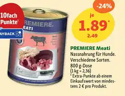 Fressnapf PREMIERE Meati Nassnahrung für Hunde. Angebot