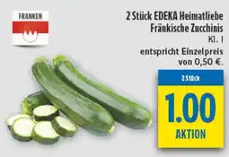 diska EDEKA Heimatliebe Fränkische Zucchinis Angebot