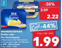 Kaufland WEIHENSTEPHAN Butter oder Die Streichzarte Angebot