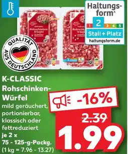 Kaufland K-CLASSIC Rohschinken- Würfel Angebot
