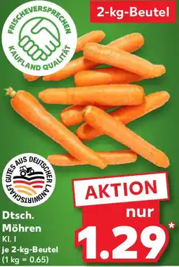 Kaufland Dtsch. Möhren Angebot