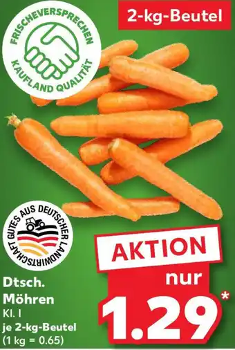 Kaufland Dtsch. Möhren Angebot