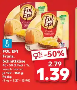 Kaufland FOL EPI Franz. Schnittkäse Angebot