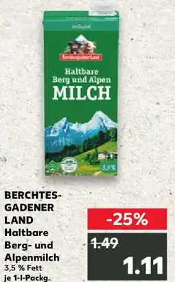 Kaufland BERCHTES- GADENER LAND Haltbare Berg- und Alpenmilch Angebot