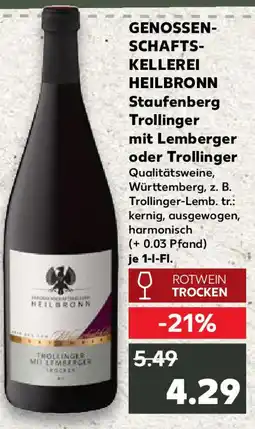Kaufland GENOSSEN- SCHAFTS- KELLEREI HEILBRONN Staufenberg Trollinger Angebot