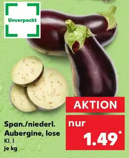 Kaufland Span./niederl. Aubergine, lose Angebot