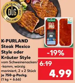 Kaufland K-PURLAND Steak Mexico Style oder Kräuter Style Angebot