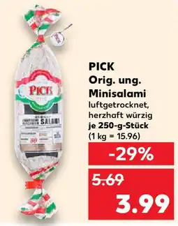 Kaufland PICK Orig. ung. Minisalami Angebot