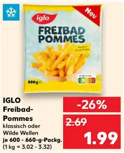 Kaufland IGLO Freibad- Pommes Angebot