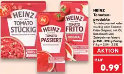 Kaufland HEINZ Tomaten- produkte Angebot