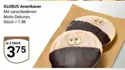 Globus GLOBUS Amerikaner Angebot