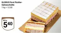 Globus GLOBUS Fürst Pückler- Sahneschnitte Angebot